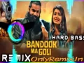 Bandook Ma Goli - Hard Bass Vibration ReMix (Masoom Sharma) Cover