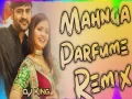 Mahanga Perfume - Ajay Hooda - Hard Full Bass Vibration Remix Cover