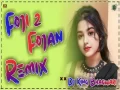 Foji Foujan - Sapna Choudhary (Top ReMix) Cover