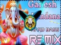 Ganesh Vandana (Hard Bass Vibration Mix) Cover