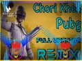 Chori Khele pubg (Hard Bass Remix) Cover