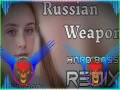 Russian Weapon Diljale (Hard Bass Remix) Cover