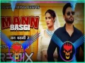 Mann Basgi Sinta Bhai (Hard Bass Full Vibration ReMix) Cover