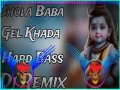 Bhola Gel Khada Bhola Baba (Hard Bass Remix) Cover