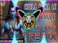 Chela Bna Le O Bhole Baba Bhola Song 2024 Song (Dj Remix) Cover