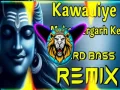 Kawadiye Mahendergarh ke Baba Bhola Song 2024 (Dj Remix) Cover