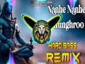 Nanhe Nahe Ghunghroo Bhole (Hard Bass Full Vibration Mix) Cover