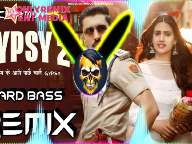 Gypsy 2 - Pranjal Dhaiya (2024 Dj Remix) Gypsy 2 - Pranjal Dhaiya (2024 Dj Remix)