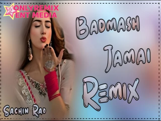 Badmash Jamai - Masoom Sharma (Hard Bass Remix) Badmash Jamai - Masoom Sharma (Hard Bass Remix)