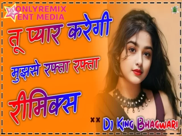 Tu Pyar Karegi Mujhse - Hindi Love Remix Tu Pyar Karegi Mujhse - Hindi Love Remix