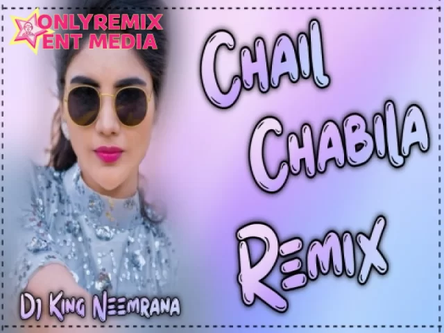 Balam Chail Chabila (Remix) Khushi Baliyan Balam Chail Chabila (Remix) Khushi Baliyan