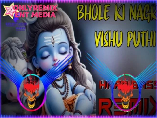 Bhole Ki Nagri Vishu Puthi Bhola Baba Song 2024 (Dj Remix Hard Bass) Bhole Ki Nagri Vishu Puthi Bhola Baba Song 2024 (Dj Remix Hard Bass)