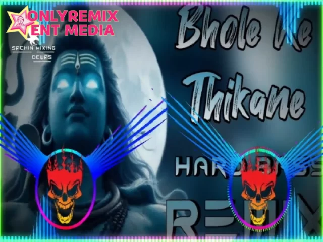 Bhole Ke Thikane (Baba Bhola Song 2024 Dj Remix) Bhole Ke Thikane (Baba Bhola Song 2024 Dj Remix)