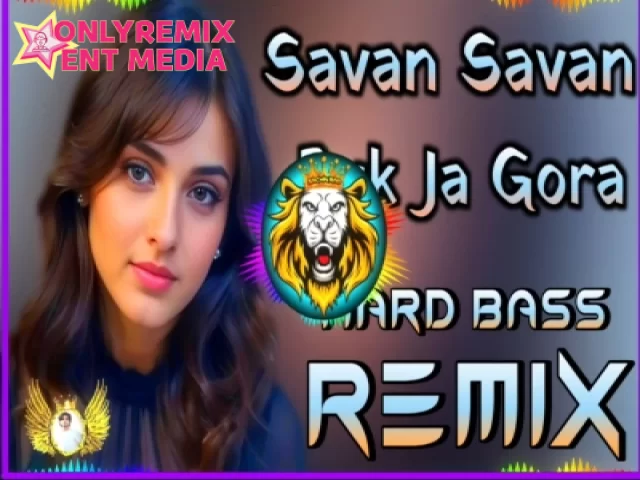 Savan Savan Ruk Ja Gora Baba Bhola (Dj Remix) Savan Savan Ruk Ja Gora Baba Bhola (Dj Remix)