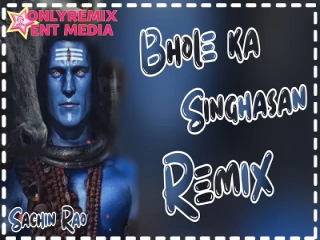 Bhole Ka Singhasan - Bhola Baba 2024 (Remix) Bhole Ka Singhasan - Bhola Baba 2024 (Remix)