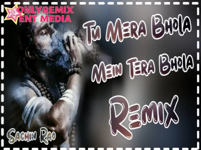 Tu Mera Bhola Mein Tera Bhola (Bhola Song 2024 Remix) Tu Mera Bhola Mein Tera Bhola (Bhola Song 2024 Remix)