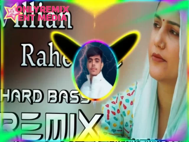 Villain Rahan De - Narendra Bhagana (Remix Hard Bass) Villain Rahan De - Narendra Bhagana (Remix Hard Bass)