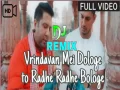 Vrindavan Mai Dologe To Radhey Radhey Bologe (Dj Remix) Cover