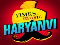 Times Music Haryanvi
