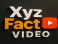 Xyz Facts video