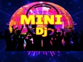 Mini dj