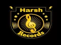 HARSH RECORDS