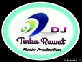Dj Tinku Rawat