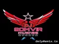 Dj Somvir Muanaa