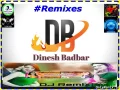 Dj Dinesh Badbar